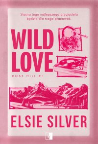 Wild Love - Elsie Silver - ebook