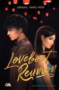 Loveboat Reunion - Abigail Hing Wen - ebook