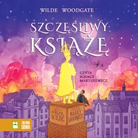 Szczęśliwy książę - Harry Woodgate - audiobook