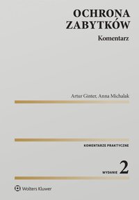 Ochrona zabytków. Komentarz - Artur Ginter - ebook