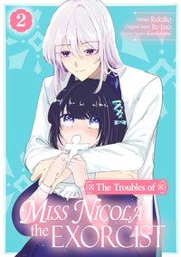 The Troubles of Miss Nicola the Exorcist. Manga. Volume 2 - Ito Iino - ebook