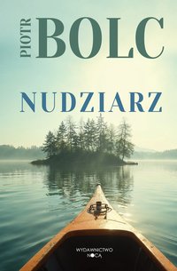 Nudziarz - Piotr Bolc - ebook