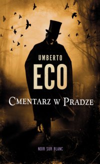 Cmentarz w Pradze - Umberto Eco - ebook