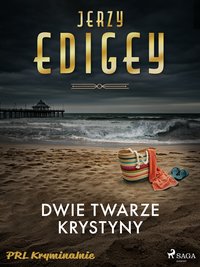 Dwie twarze Krystyny - Jerzy Edigey - ebook