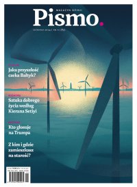 Pismo. Magazyn Opinii 11/2024 - Karolina Lewestam - eprasa