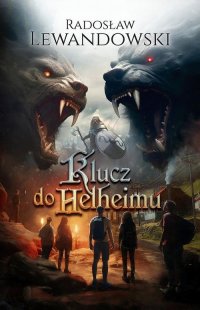 Klucz do Helheimu - Radosław Lewandowski - ebook