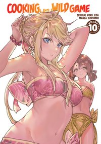 Cooking With Wild Game. Manga. Volume 10 - Opracowanie zbiorowe - ebook