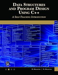 Data Structures and Program Design Using C++ - Mercury Learning and Information - ebook