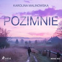 Pozimnie - Karolina Malinowska - audiobook