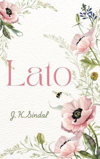 Lato - J.K.Sindal - ebook