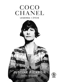 Coco Chanel. Legenda i życie - Justine Picardie - ebook