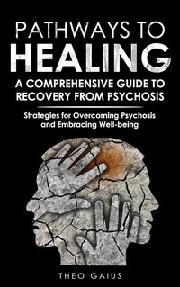 Pathways to Healing - Theo Gaius - ebook