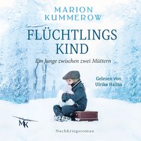 Flüchtlingskind - Marion Kummerow - audiobook