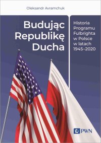 Budując Republikę Ducha - Oleksandr Avramchuk - ebook