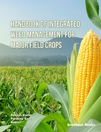 Handbook of Integrated Weed Management for Major Field Crop - Rakesh Kumar - ebook