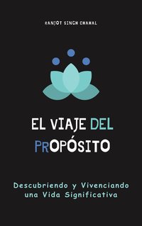 El Viaje del Propósito - Ranjot Singh Chahal - ebook