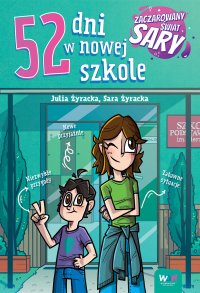 52 dni w nowej szkole - Julia Żyracka - ebook