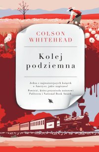 Kolej podziemna - Colson Whitehead - ebook