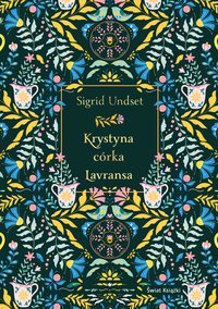 Krystyna córka Lavransa - Sigrid Undset - ebook