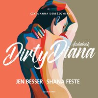 Dirty Diana - Jen Besser - audiobook