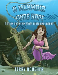 A Mermaid Finds Hope - Terry Boucher - ebook