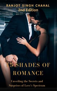 15 Shades of Romance - Ranjot Singh Chahal - ebook