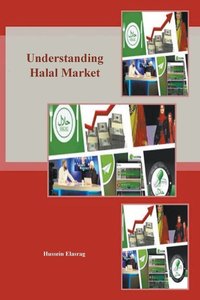 Understanding Halal Market - Hussein Elasrag - ebook