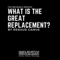 The Brussels Speech - Renaud Camus - audiobook