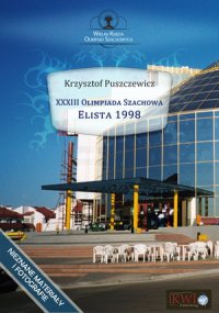 XXXIII Olimpiada Szachowa - Elista 1998 - Krzysztof Puszczewicz - ebook