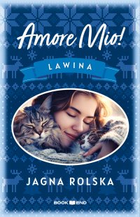 Amore Mio! Lawina - Jagna Rolska - ebook