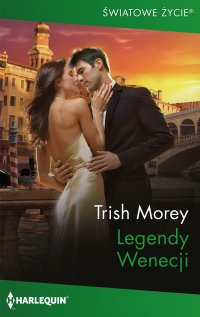 Legendy Wenecji - Trish Morey - ebook