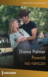 Powrót na ranczo - Diana Palmer - ebook