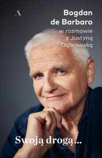 Swoją drogą… - Bogdan de Barbaro - ebook