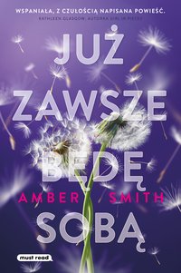 Już zawsze będę sobą - Amber Smith - ebook