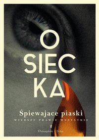 Śpiewające piaski. Wiersze prawie wszystkie. Tom 2 - Agnieszka Osiecka - ebook