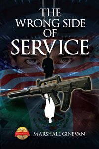 The Wrong Side of Service - Marshall Ginevan - ebook