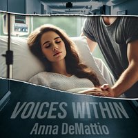 Voices Within - Anna DeMattio - audiobook