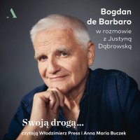 Swoją drogą… - Bogdan de Barbaro - audiobook