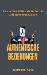 Authentische Beziehungen - Ranjot Singh Chahal - ebook