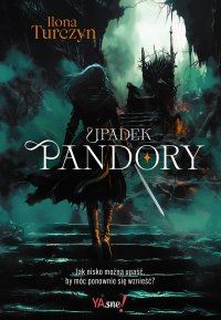 Upadek Pandory - Ilona Turczyn - ebook