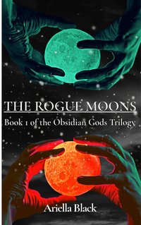 The Rogue Moons - Ariella Black - ebook