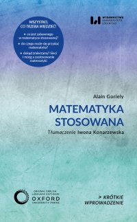 Matematyka stosowana. Krótkie Wprowadzenie 46 - Alain Goriely - ebook