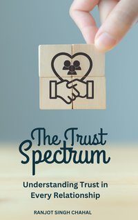 The Trust Spectrum - Ranjot Singh Chahal - ebook