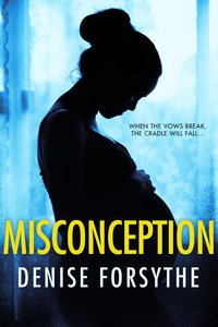 Misconception - Denise Forsythe - ebook