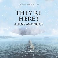They're Here - Kidd Kenneth Kidd - audiobook