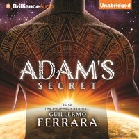 Adam's Secret - Guillermo Ferrara - audiobook