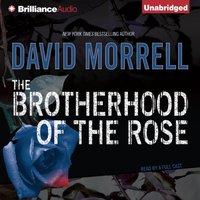 Brotherhood of the Rose - David Morrell - audiobook