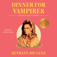 Dinner for Vampires - Bethany Joy Lenz - audiobook