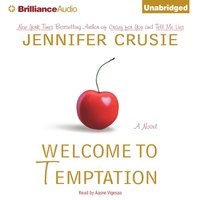 Welcome to Temptation - Jennifer Crusie - audiobook