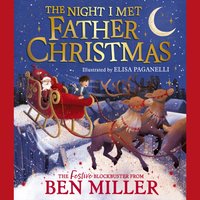 Night I Met Father Christmas - Elisa Paganelli - audiobook